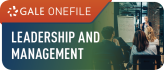 Gale Onefile Leadership and Management